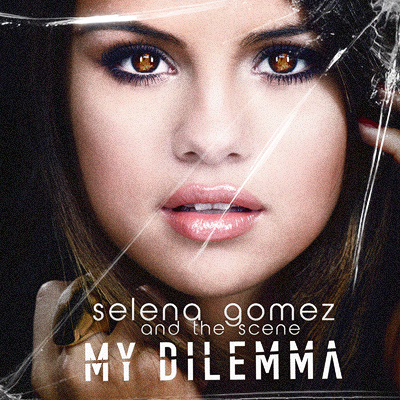 Selena Gomez   My Dilemma
