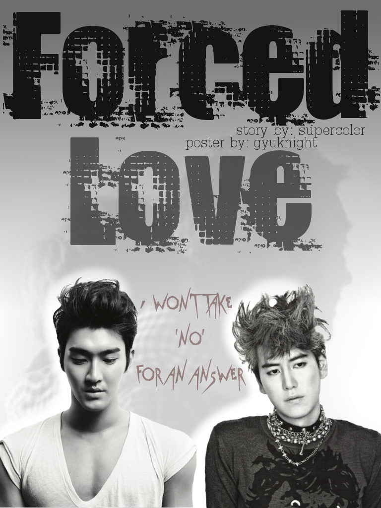 Forced Love - kyuhyun siwon superjunior wonkyu - main story image