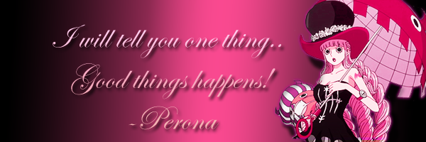 [Image: one_piece_quotes__perona_by_sky_mistress-d5yizsl.png]