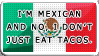 Mexican stereotypes rant ahead. by PrincessMon