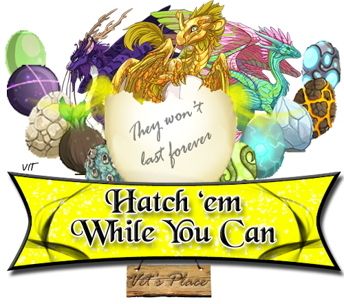 hatch_em_while_you_can_banner_copy_by_vet_in_training-d85ailc.png