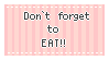 + don't forget to eat!! + by LittleRyuu