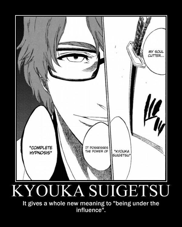 Kyouka Suigetsu Motivational Poster by JosieHeartsLife on DeviantArt